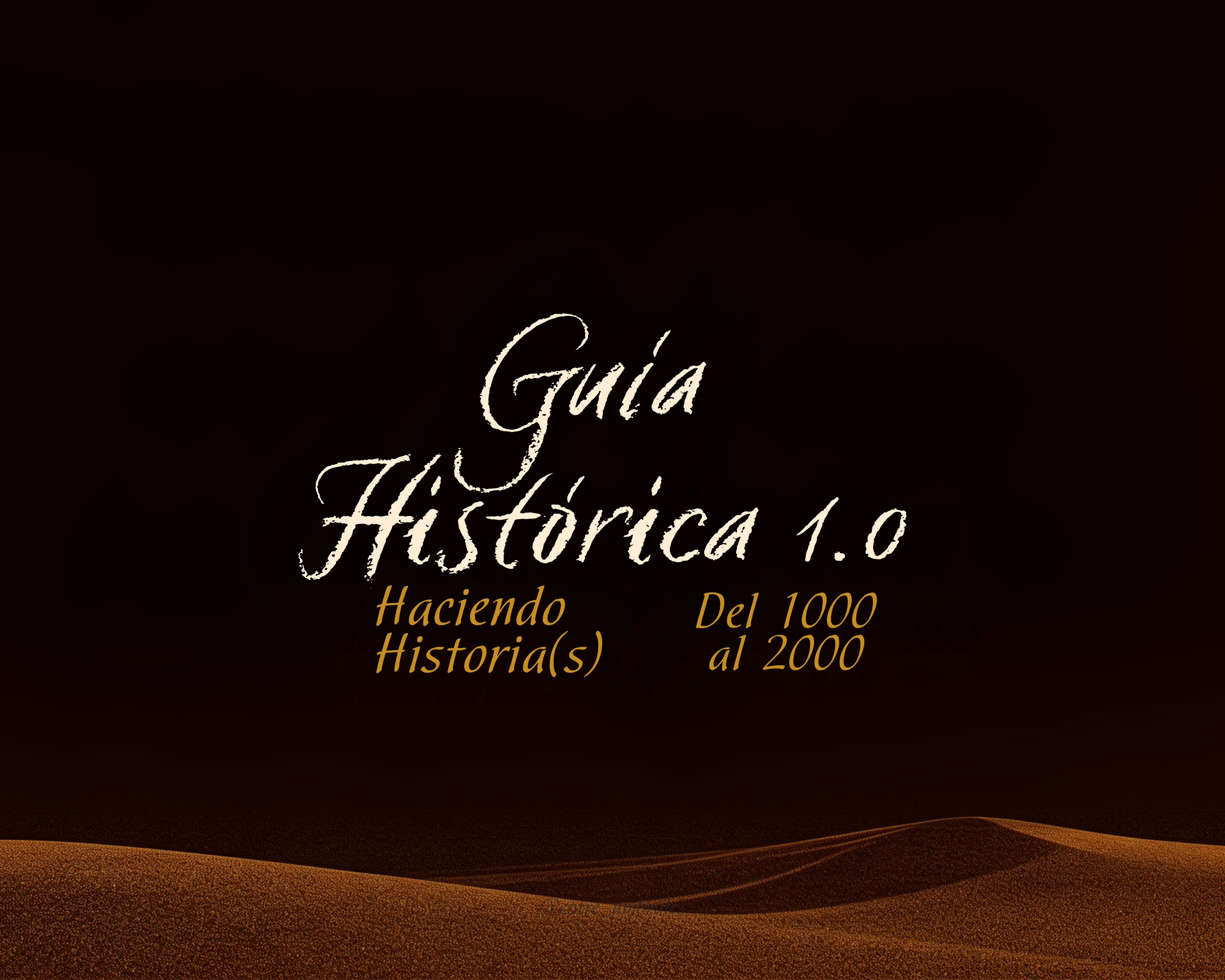 Guía Histórica - Año 1000 al 2000